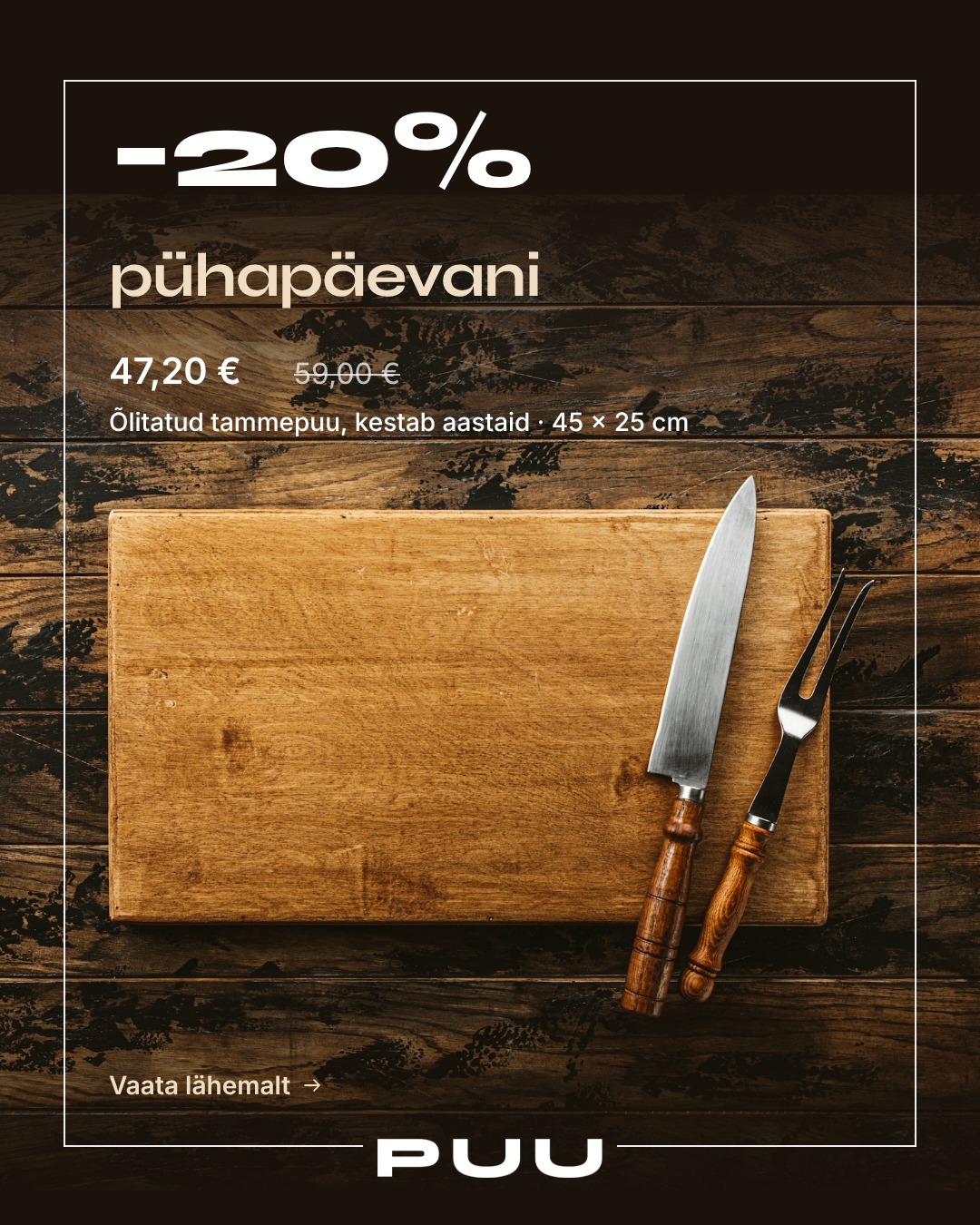Puu – Sukurta reklama